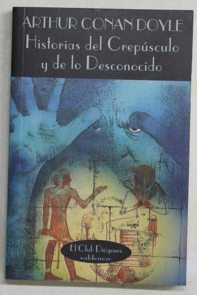 Historias del crepúsculo y de lo desconocido