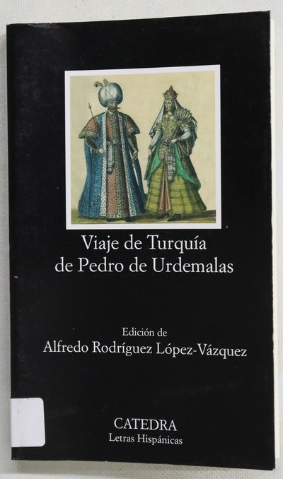 Viaje de Turquía de Pedro de Urdemalas