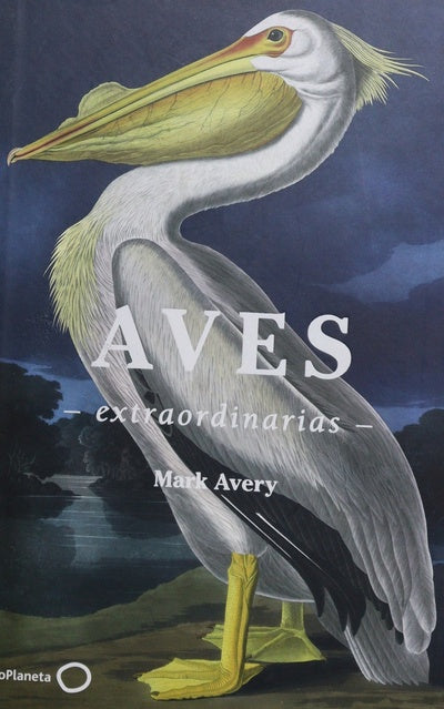 Aves extraordinarias