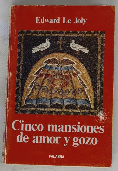 Cinco mansiones de amor y gozo