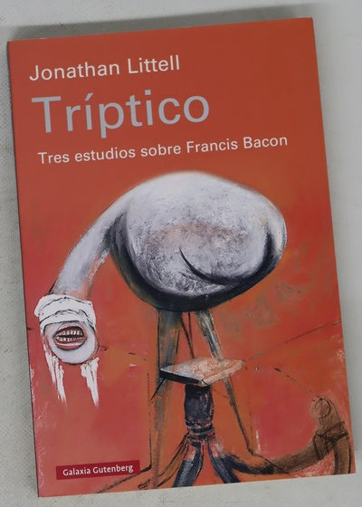 Tríptico : tres estudios sobre Francis Bacon