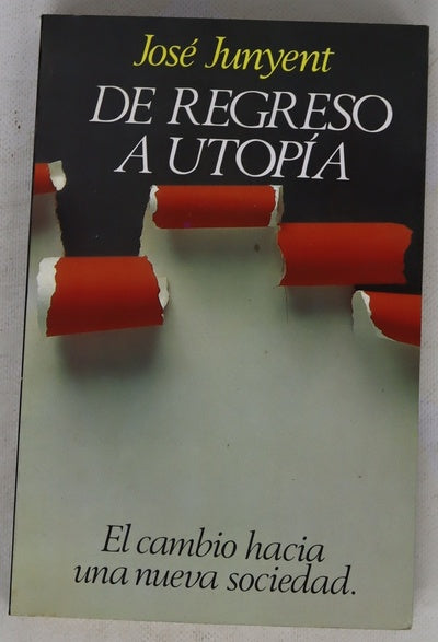 De regreso a utopía
