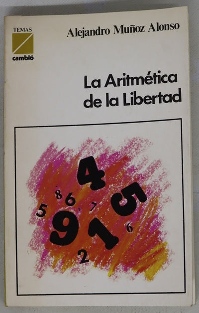 La aritmética de la libertad