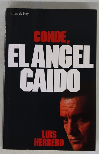 Conde, el ángel caído