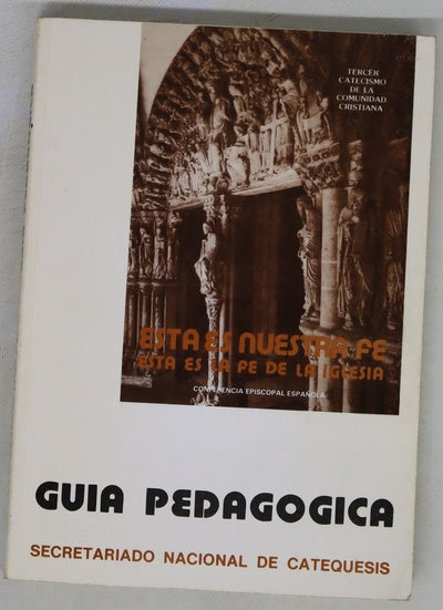 Itinerario y guía pedagógica para la catequesis de la infancia adulta (9-11 años)