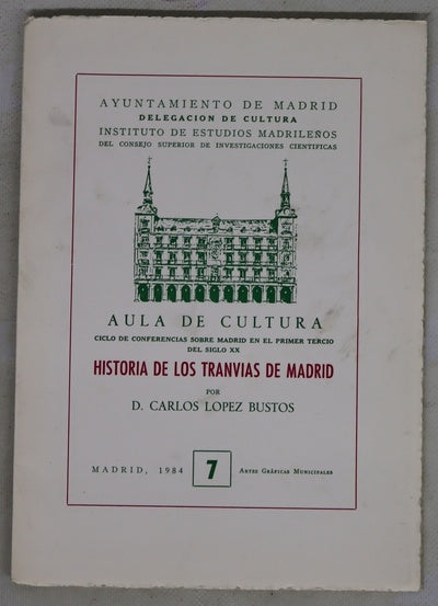 Historia de los tranvías de Madrid