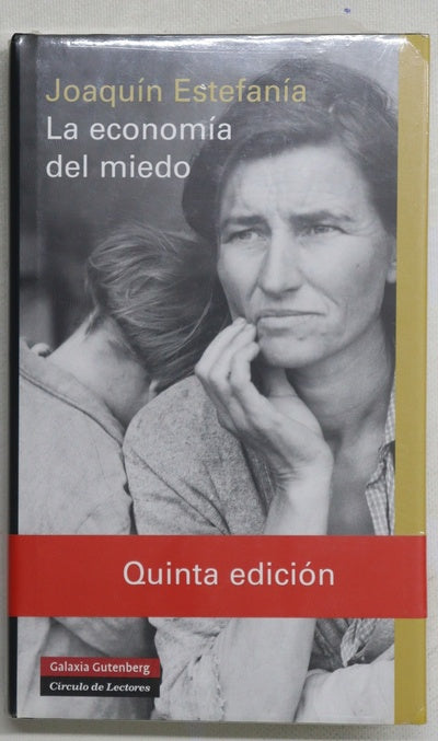 La economía del miedo