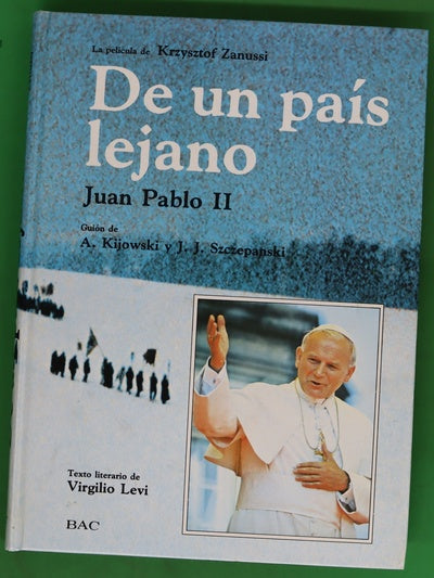 De un país lejano Juan Pablo II