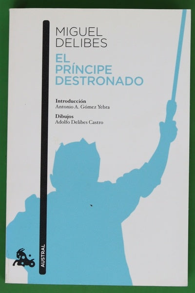 El príncipe destronado
