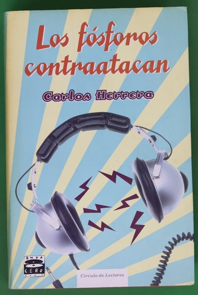 Los fósforos contraatacan