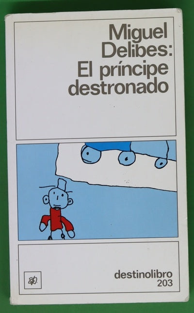 El príncipe destronado