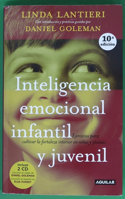 Inteligencia emocional infantil y juvenil ejercicios para cultivar la fortaleza interior en niños y jóvenes