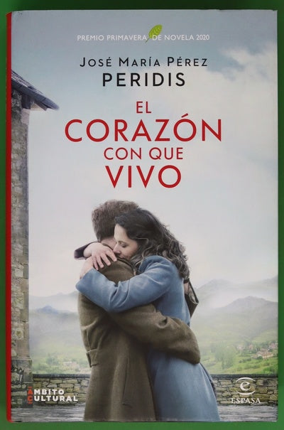 El corazón con que vivo