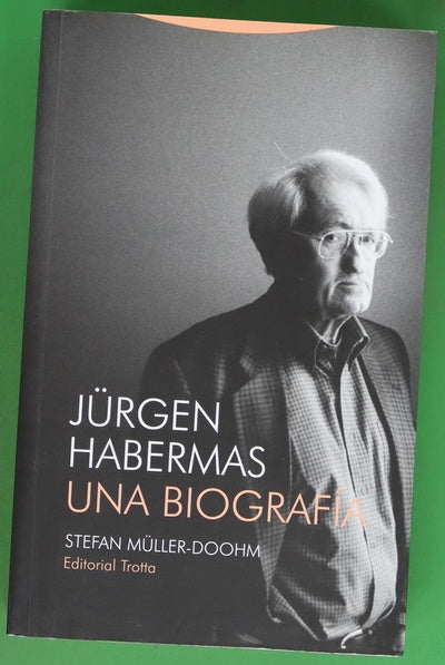 Jürgen Habermas : una biografía