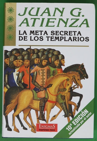 La meta secreta de los templarios