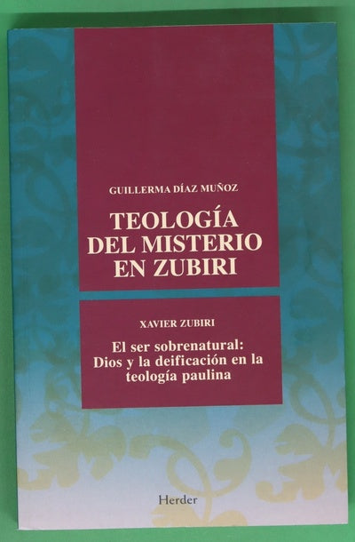 Teología del misterio en Zubiri