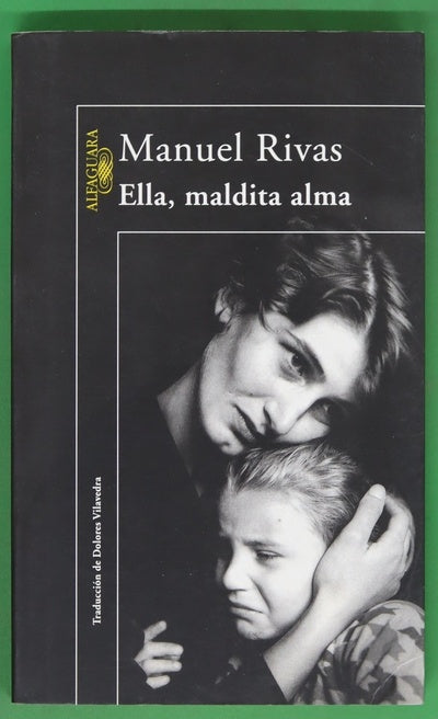 Ella, maldita alma