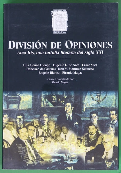 División de opiniones Arco Iris, una tertulia literaria del siglo XXI