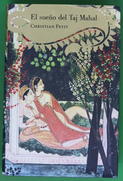 El sueño del Taj Mahal