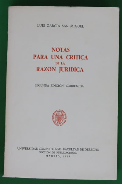 Notas para una crítica de la razón juridica