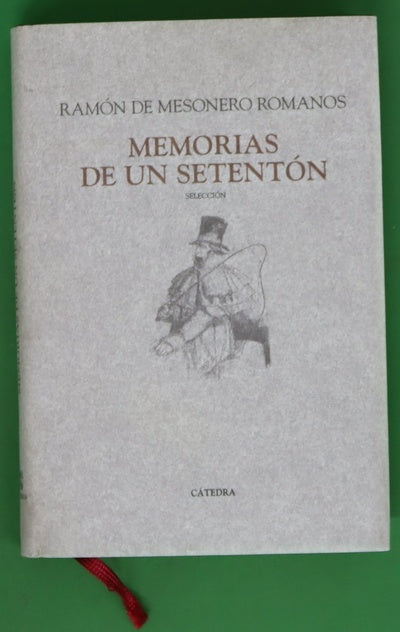 Memorias de un setentón selección