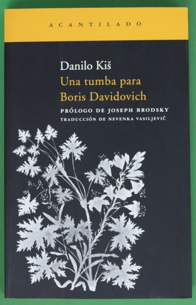 Una tumba para Boris Davidovich siete capítulos de una misma historia