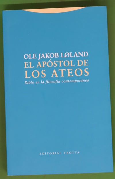 El apóstol de los ateos