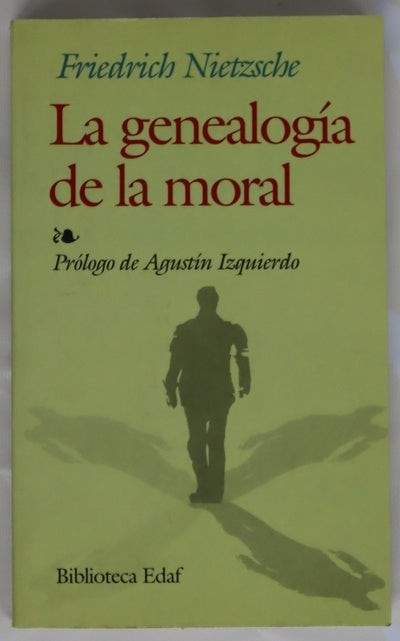 La genealogía de la moral un escrito polémico