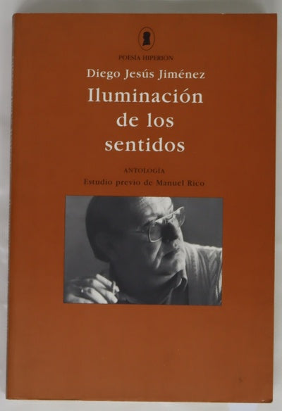 Iluminación de los sentidos (antología)