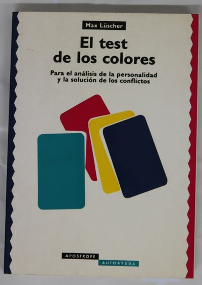 Test de los colores de Lüscher para el análisis de la personalidad y la solución de conflictos