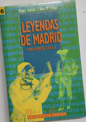 Leyendas de Madrid mentidero de la villa