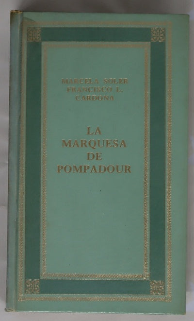 La marquesa de Pompadour