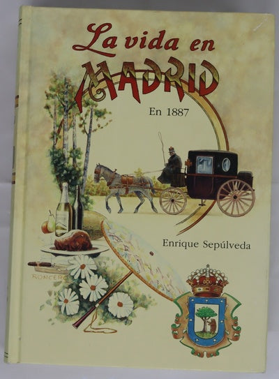 La vida en Madrid en 1887 (año tercero)