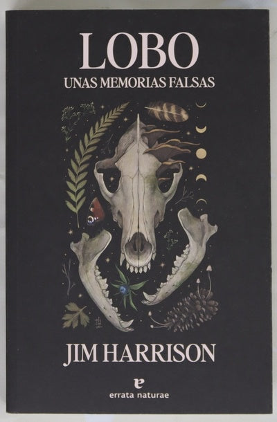 Lobo : unas memorias falsas