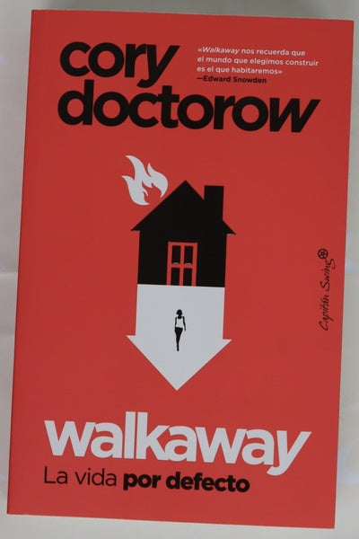 Walkaway : la vida por defecto