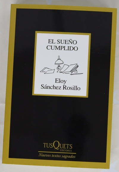 El sueño cumplido