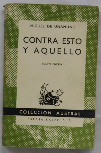 Contra esto y aquello
