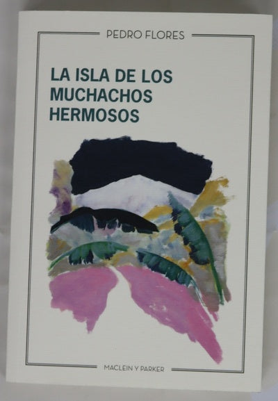 La isla de los muchachos hermosos