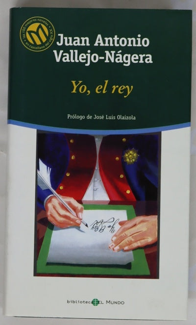 Yo, el rey