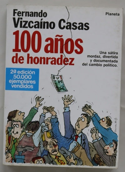 100 años de honradez