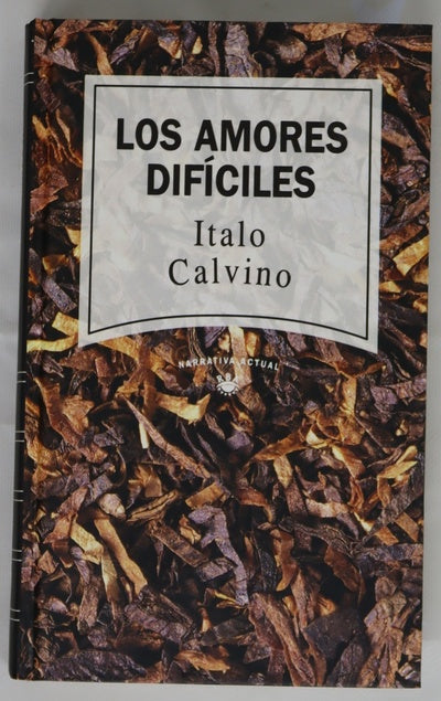 Los amores difíciles