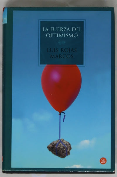 La fuerza del optimismo