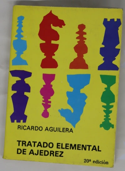 Tratado elemental de ajedrez : "pequeño ajedrez"