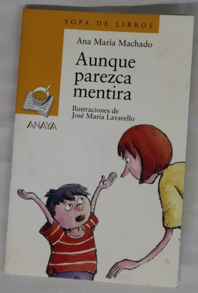 Aunque parezca mentira