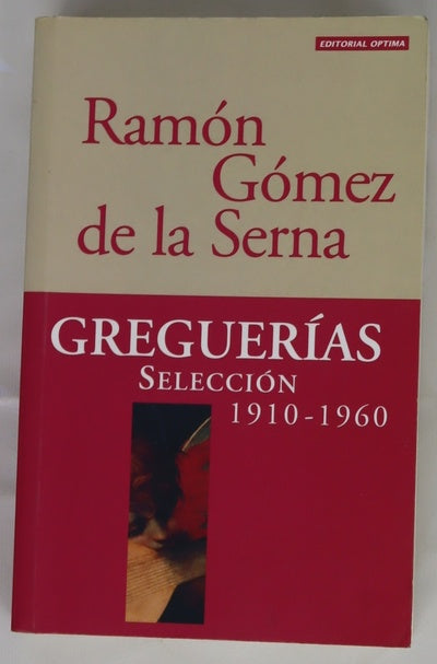 Greguerías selección 1910-1960