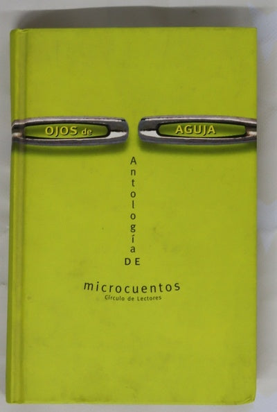 Ojos de aguja antología de microcuentos