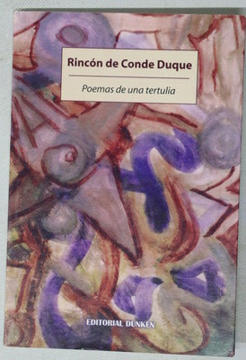 Rincón de Conde Duque: Poemas de una tertulia