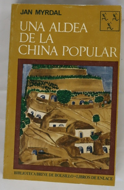 Una aldea de la China Popular