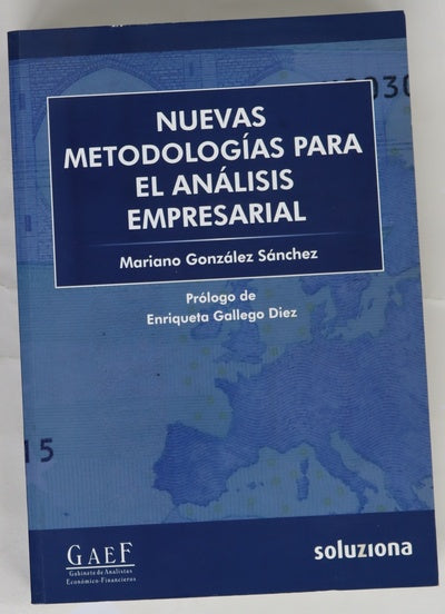 Nuevas metodologías para el análisis empresarial