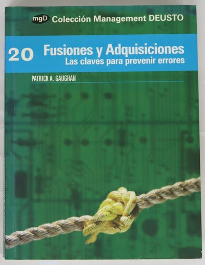 Fusiones y adquisiciones las claves para prevenir errores